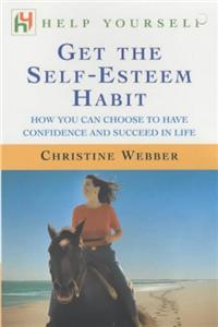 Get the Self-Esteem Habit