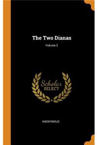 The Two Dianas; Volume 2