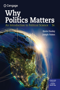Mindtap for Dooley/Patten's Why Politics Matters: An Introduction to Political Science, 1 Term Printed Access Card