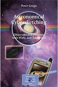 Astronomical Cybersketching