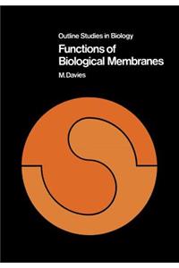 Functions of Biological Membranes