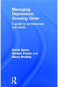 Managing Depression, Growing Older