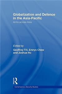 Globalisation and Defence in the Asia-Pacific