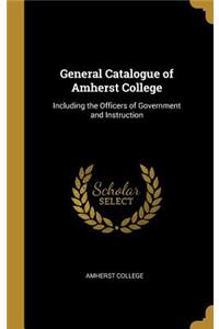 General Catalogue of Amherst College