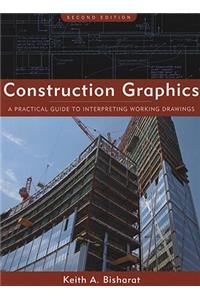 Construction Graphics: A Practical Guide to Interpreting Working Drawings