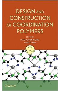 Design and Construction of Coordination Polymers