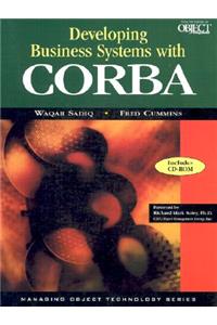 Developing Business Systems with CORBA with CD-ROM