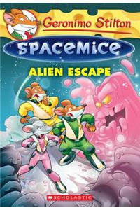 Alien Escape (Geronimo Stilton Spacemice #1), Volume 1