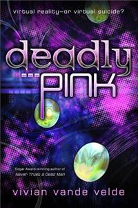 Deadly Pink