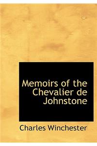 Memoirs of the Chevalier de Johnstone