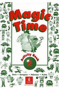 Magic Time Workbook 2
