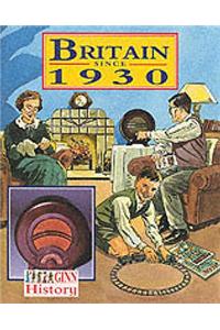 Ginn History: Key Stage 2 Britain Since  1930 Pupil`S Book