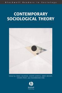 Contemporary Sociological Theory (Wiley Blackwell Readers in Sociology)
