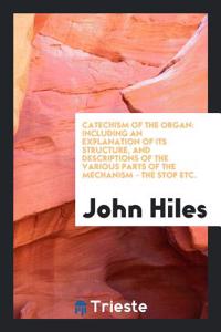 Catechism of the Organ