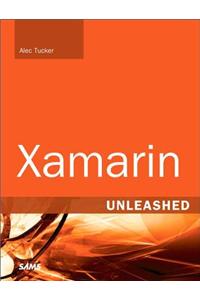 Xamarin Unleashed