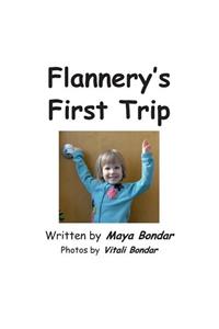 Flannery's First Trip