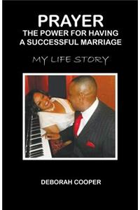 PRAYER The Power for Having a Successful Marriage