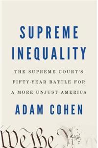 Supreme Inequality