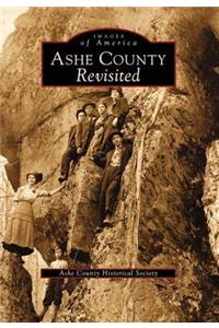 Ashe County Revisited