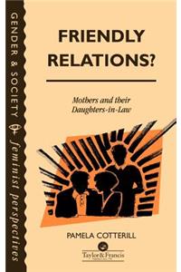 Friendly Relations?
