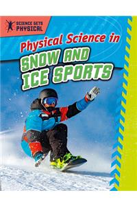 Physical Science in Snow and Ice Sports