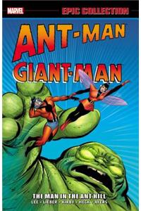 Ant-Man/Giant-Man Epic Collection: The Man in the Ant Hill