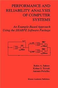 Performance and Reliability Analysis of Computer Systems