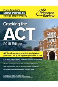 Cracking the Act with 6 Practice Tests