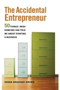 The Accidental Entrepreneur