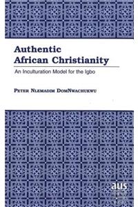 Authentic African Christianity