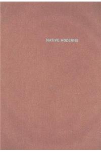 Native Moderns