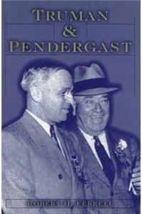 Truman and Pendergast