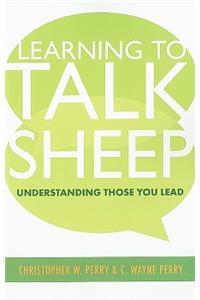 Learning to Talk Sheep: Understanding Those You Lead