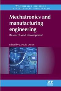 Mechatronics and Manufacturing Engineering