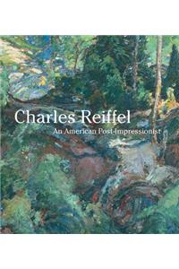 Charles Reiffel: An American Post-Impressionist