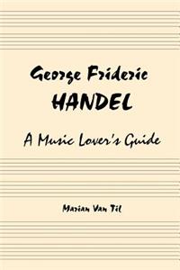 George Frideric Handel