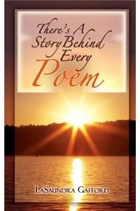There Is A Story Behind Every Poem