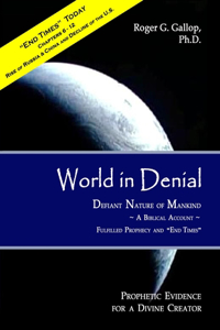 World in Denial - Defiant Nature of Mankind