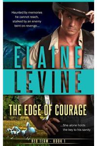 The Edge of Courage: Red Team Book 1