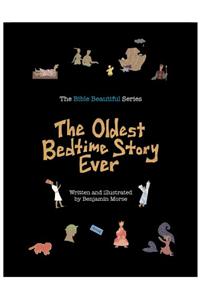 The Oldest Bedtime Story Ever