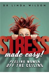 Stress made easy