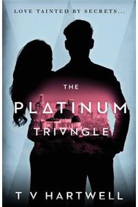 The Platinum Triangle