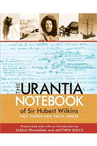 The Urantia Notebook of Sir Hubert Wilkins