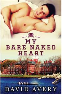 My Bare Naked Heart