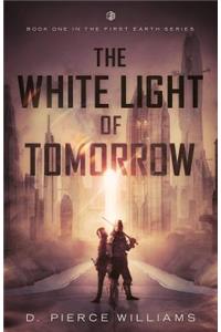 White Light of Tomorrow