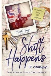Shift Happens