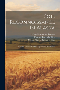 Soil Reconnoissance In Alaska