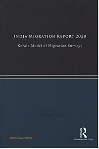 India Migration Report 2020: Kerala Model of Migration Surveys