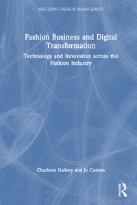 Fashion Business and Digital Transformation