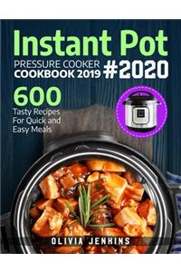 Instant Pot Pressure Cooker Cookbook 2019